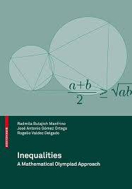Inequalities A Mathematical Olympiad Approach